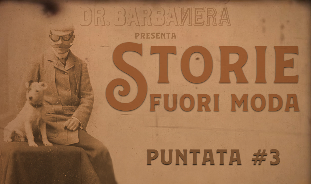 storie fuori moda puntata 3 dr.barbanera