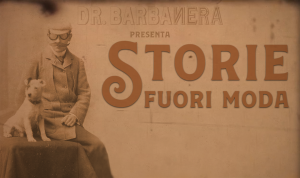 Storie fuori Moda Dr.Barbanera